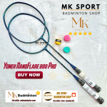Vợt Cầu Lông Yonex NanoFlare 800 Pro
